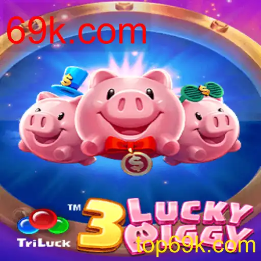3LUCKYPIGGY - 69k.com
