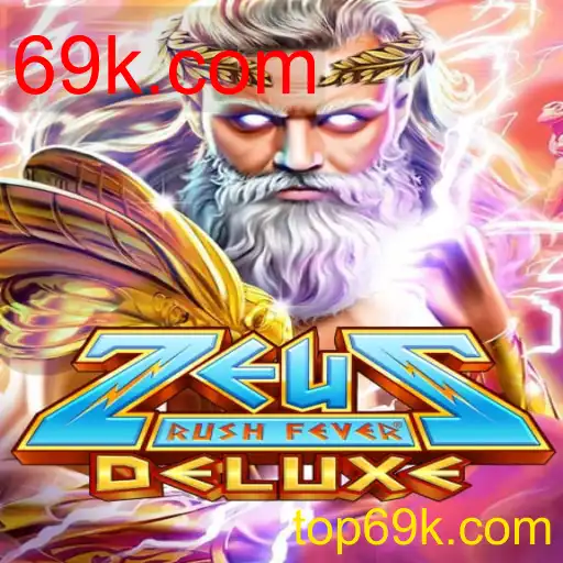 ZeusRushFeverDeluxe - 69k.com
